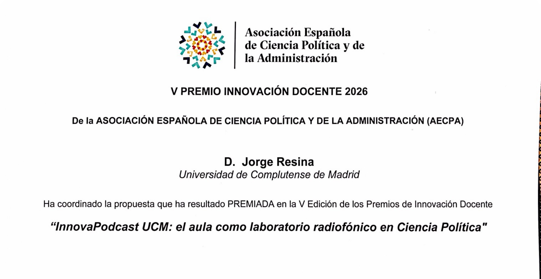 Jorge Resina recibe el Premio AECPA a la Innovación Docente 2026